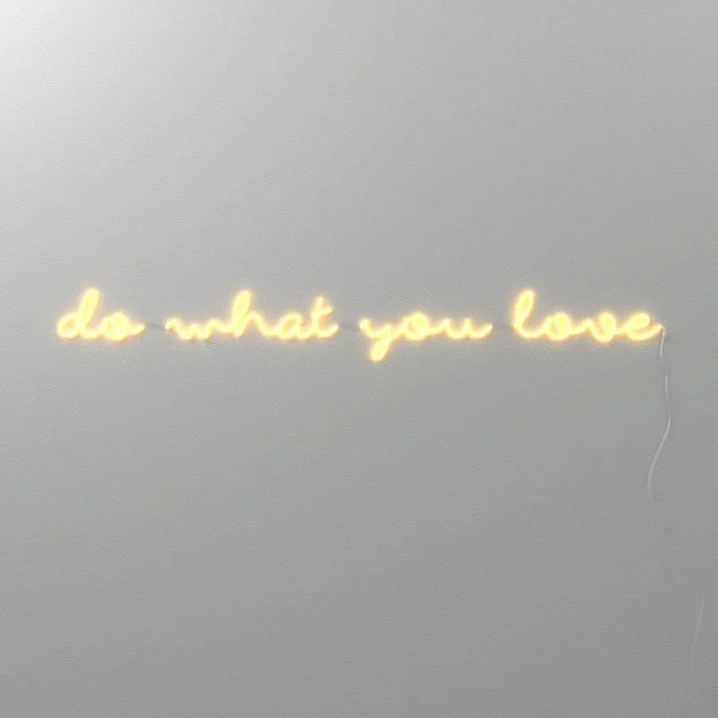 do what you love
